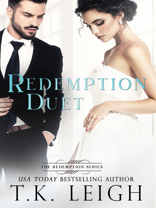 Title details for The Redemption Duet by T.K. Leigh - Available